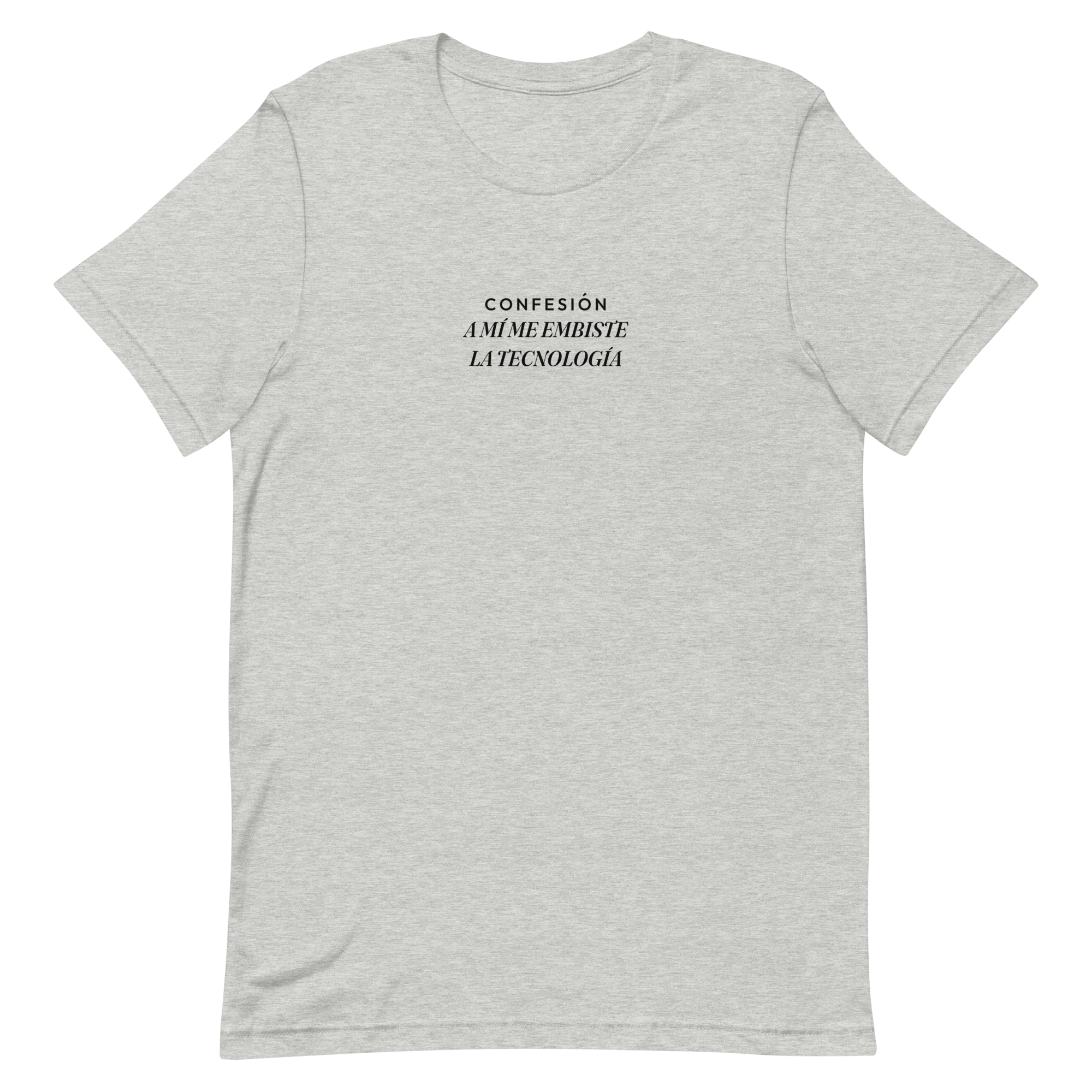 A MÍ ME EMBISTE LA TECNOLOGÍA Tee - Image 4