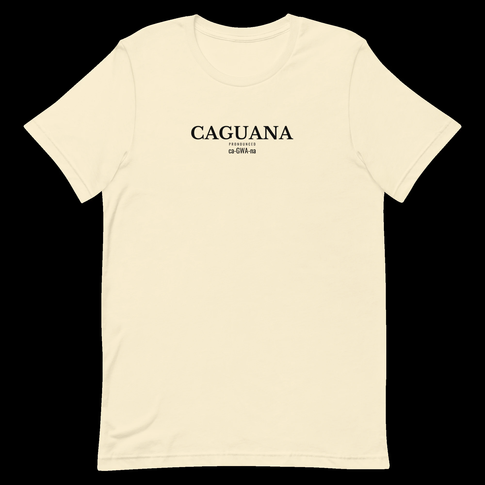 CAGUANA tee Condensed Sans with Pronunciation design on Natural shirt, front view