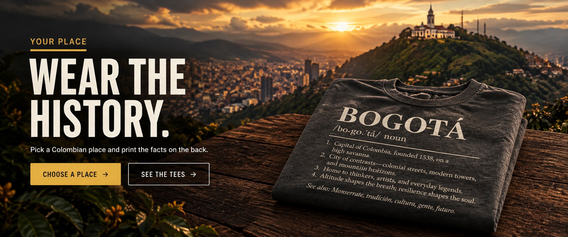 Wear the history - Bogota
